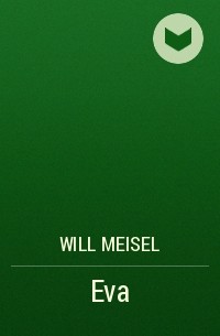 Will Meisel - Eva