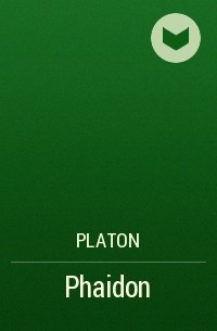 Платон  - Phaidon