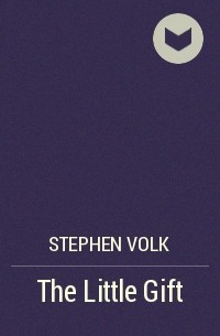 Stephen Volk - The Little Gift