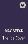 Макс Сек - The Ice Coven