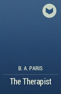 B. A. Paris - The Therapist