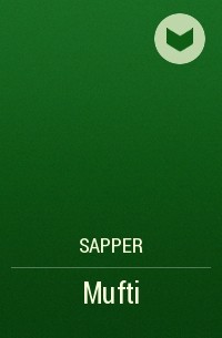 Sapper - Mufti