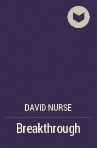 David Nurse - Breakthrough