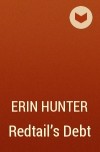 Erin Hunter - Redtail’s Debt