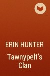 Erin Hunter - Tawnypelt’s Clan