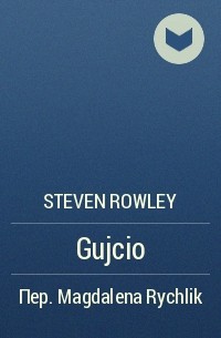 Steven Rowley - Gujcio