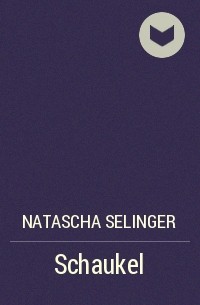 Natascha Selinger - Schaukel