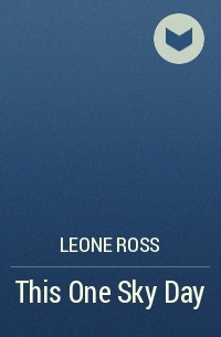 Leone Ross - This One Sky Day