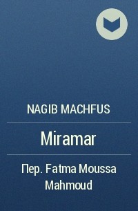 Nagib Machfus - Miramar