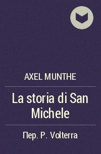 La storia di San Michele