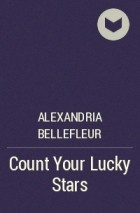 Alexandria Bellefleur - Count Your Lucky Stars