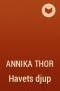 Annika Thor - Havets djup
