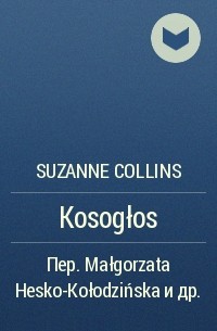 Suzanne Collins - Kosogłos