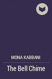 Mona Kabbani - The Bell Chime