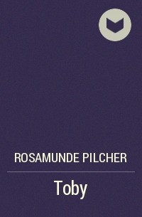 Rosamunde Pilcher - Toby