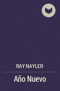 Ray Nayler - Año Nuevo