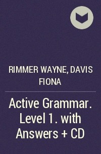  - Active Grammar. Level 1. with Answers + CD 
