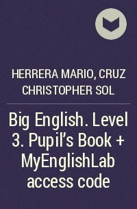 - Big English. Level 3. Pupil's Book + MyEnglishLab access code
