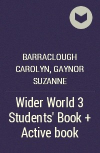  - Wider World 3 Students' Book + Active book