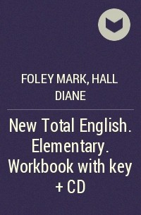  - New Total English. Elementary. Workbook with key + CD
