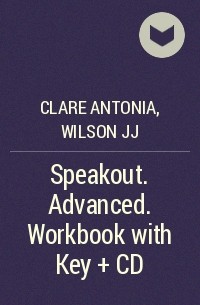  - Speakout. Advanced. Workbook with Key + CD