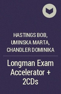  - Longman Exam Accelerator + 2CDs