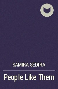 Самира Седира - People Like Them