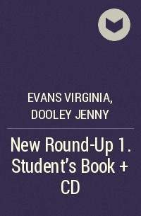  - New Round-Up 1. Student’s Book + CD
