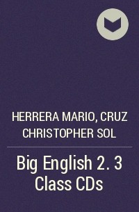  - Big English 2. 3 Class CDs