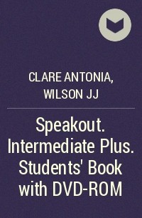  - Speakout. Intermediate Plus. Students' Book with DVD-ROM