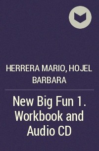  - New Big Fun 1. Workbook and Audio CD
