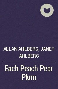  - Each Peach Pear Plum