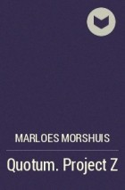 Marloes Morshuis - Quotum.  Project Z