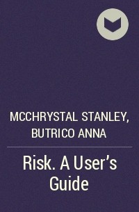  - Risk. A User's Guide
