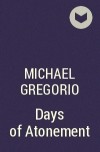 Michael Gregorio - Days of Atonement