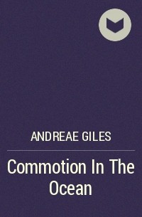 Andreae Giles - Commotion In The Ocean