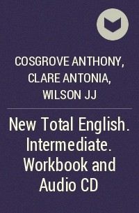  - New Total English. Intermediate. Workbook and Audio CD