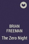 Brian Freeman - The Zero Night