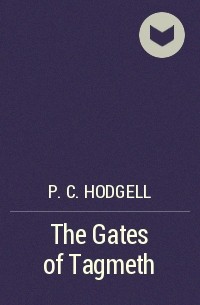 Пэт Ходжилл - The Gates of Tagmeth