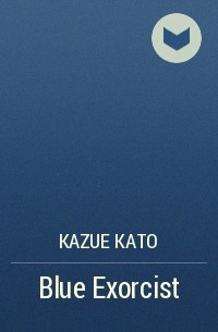 Kazue Kato - Blue Exorcist