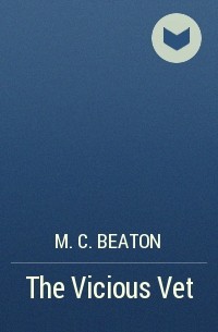 M.C. Beaton - The Vicious Vet