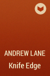 Andrew Lane - Knife Edge