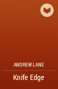 Andrew Lane - Knife Edge
