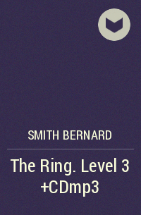 Bernard Smith - The Ring. Level 3 +CDmp3