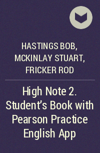  - High Note 2. Student's Book with Pearson Practice English App
