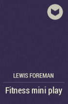 Lewis Foreman - Fitness mini play