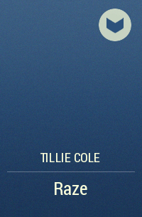 Tillie Cole - Raze