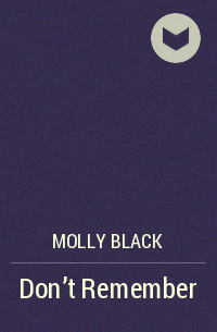 Molly Black - Don’t Remember