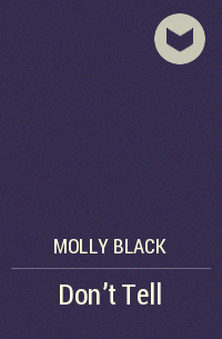 Molly Black - Don’t Tell