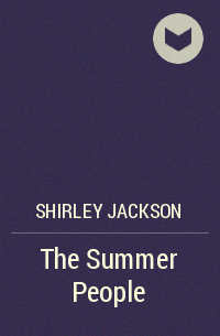 Shirley Jackson - The Summer People